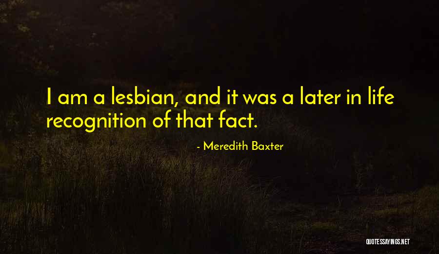 Hots Quotes By Meredith Baxter Hots Quotes By Meredith Baxter