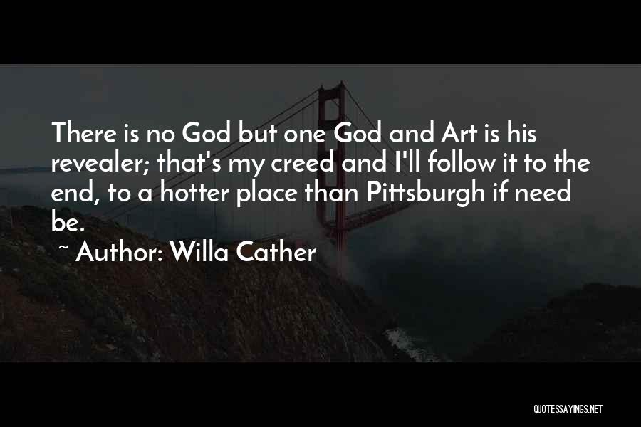 Hotter Than Quotes By Willa Cather