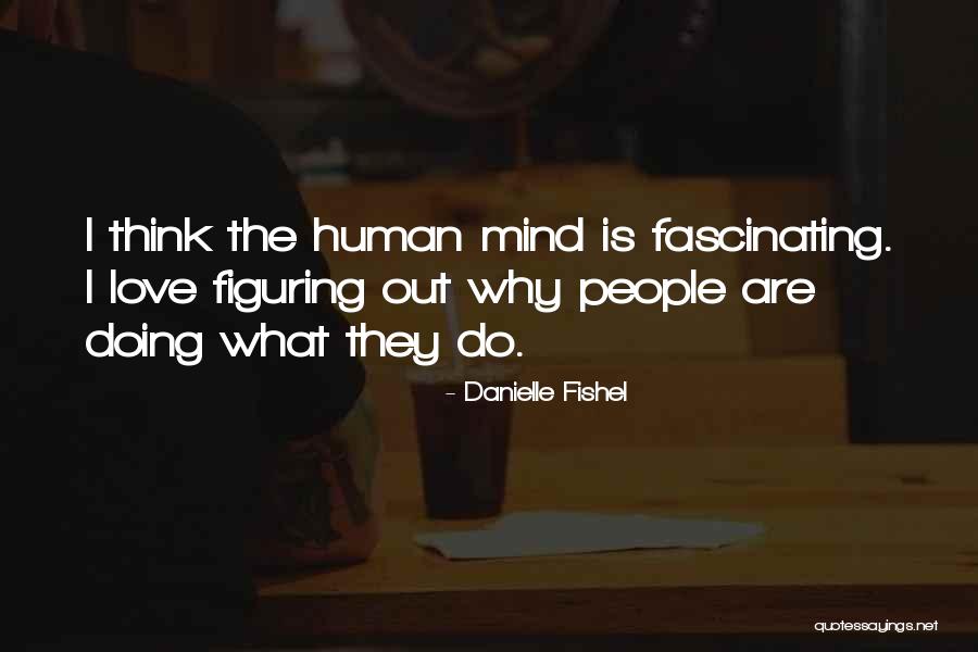 Hottingers Quotes By Danielle Fishel Hottingers Quotes By Danielle Fishel
