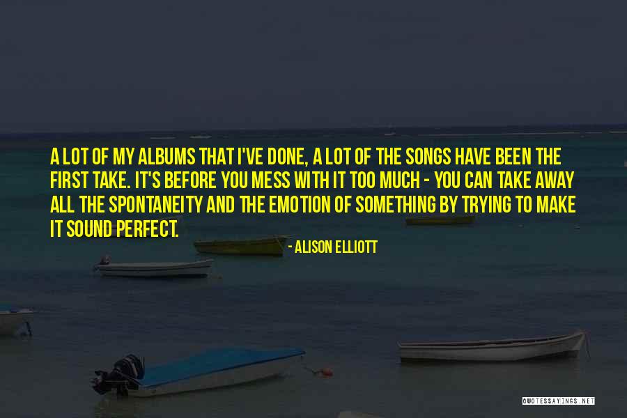 Hoturmex Quotes By Alison Elliott Hoturmex Quotes By Alison Elliott