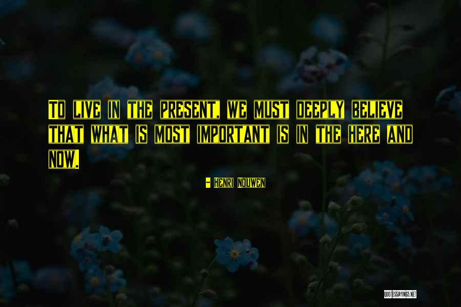 Houardis Quotes By Henri Nouwen Houardis Quotes By Henri Nouwen