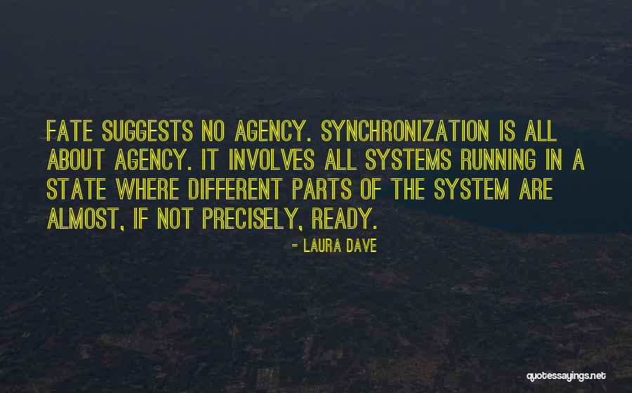 Houardis Quotes By Laura Dave Houardis Quotes By Laura Dave