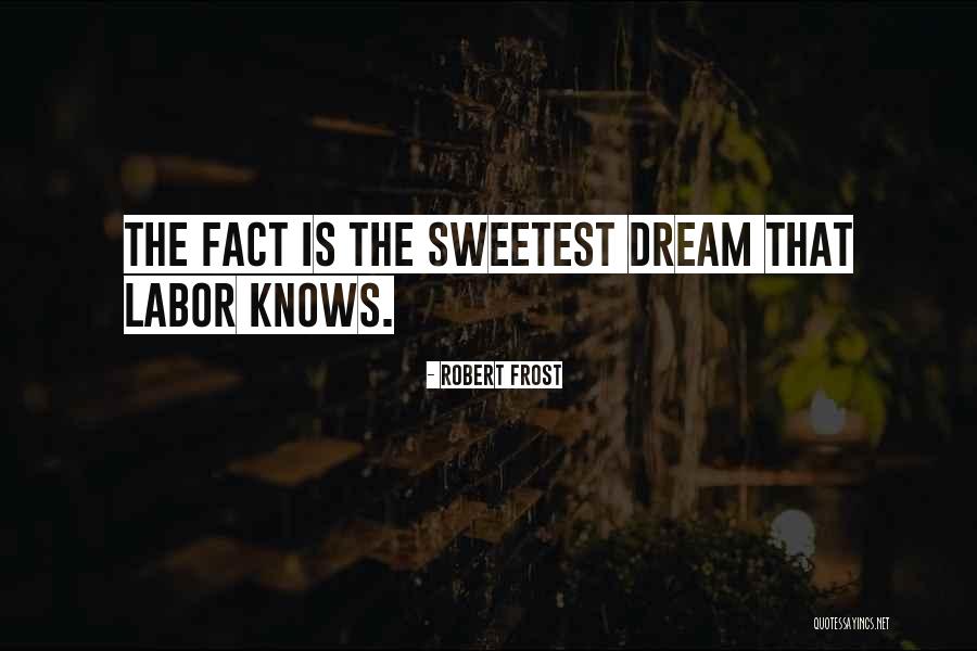 Houari El Quotes By Robert Frost Houari El Quotes By Robert Frost