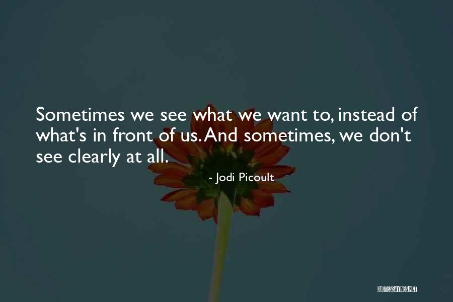 Houchang Chehabi Quotes By Jodi Picoult Houchang Chehabi Quotes By Jodi Picoult