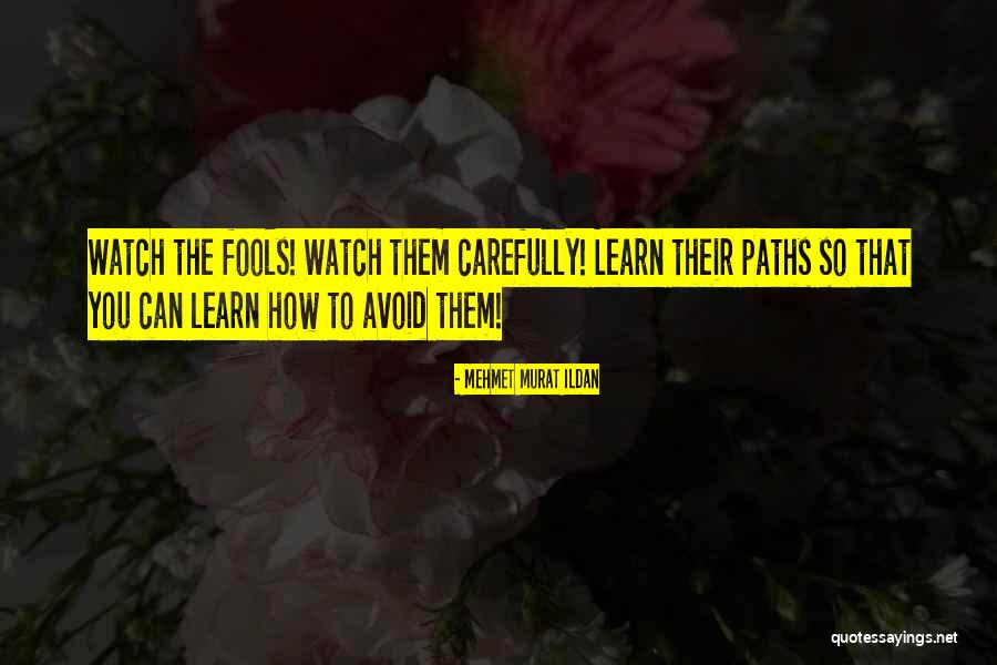 Houcine Abbassi Quotes By Mehmet Murat Ildan Houcine Abbassi Quotes By Mehmet Murat Ildan