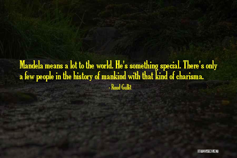 Houda Shretah Quotes By Ruud Gullit