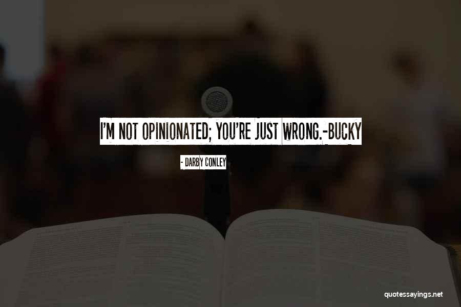 Houdyshell Associates Quotes By Darby Conley Houdyshell Associates Quotes By Darby Conley