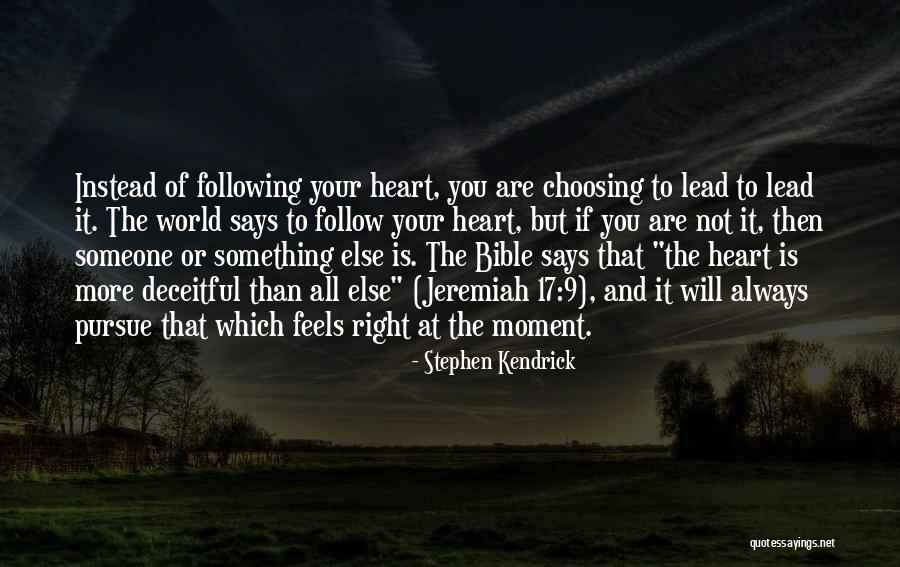 Houlikey Quotes By Stephen Kendrick Houlikey Quotes By Stephen Kendrick