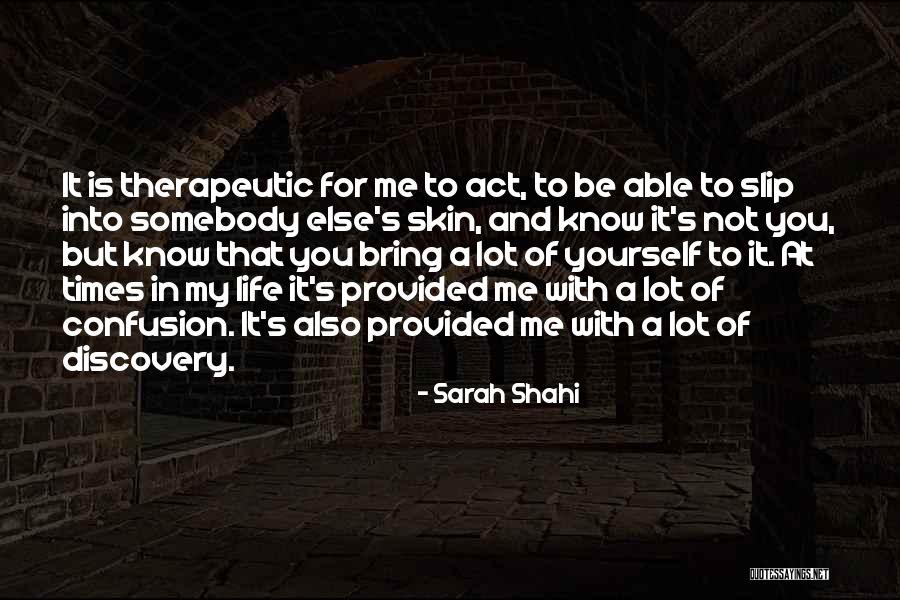 Houlikia Quotes By Sarah Shahi Houlikia Quotes By Sarah Shahi