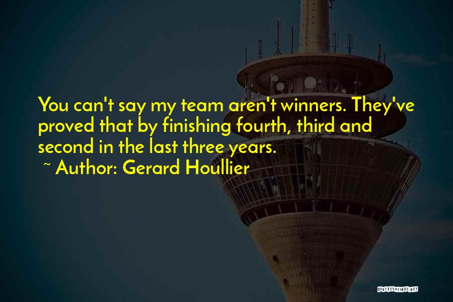 Houllier Quotes By Gerard Houllier