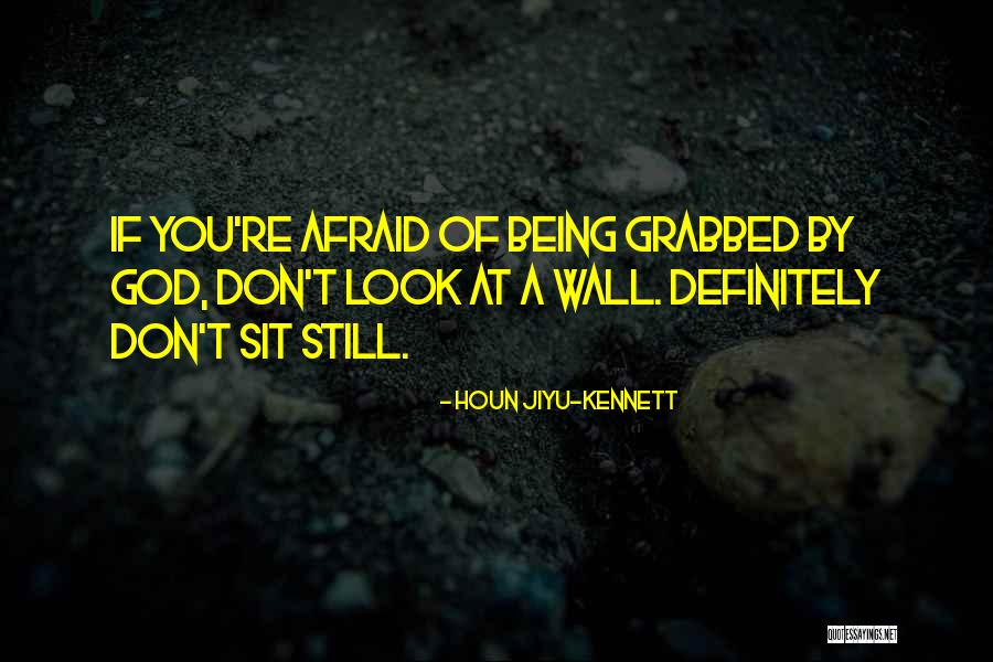 Houn Jiyu-Kennett Quotes 2146270 Houn Jiyu-Kennett Quotes 2146270