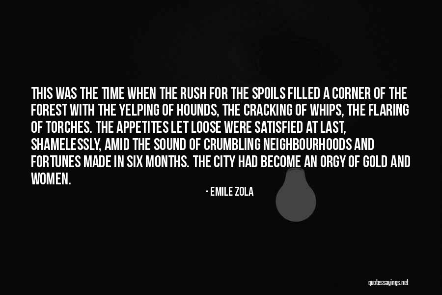 Hounds Quotes By Emile Zola