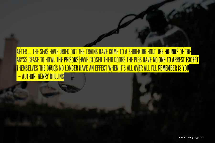 Hounds Quotes By Henry Rollins Hounds Quotes By Henry Rollins
