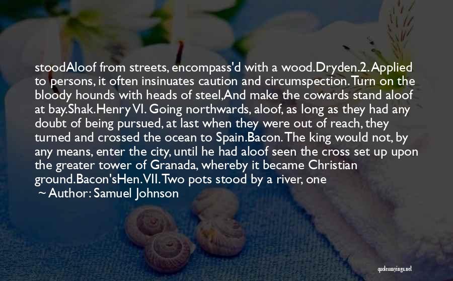 Hounds Quotes By Samuel Johnson Hounds Quotes By Samuel Johnson