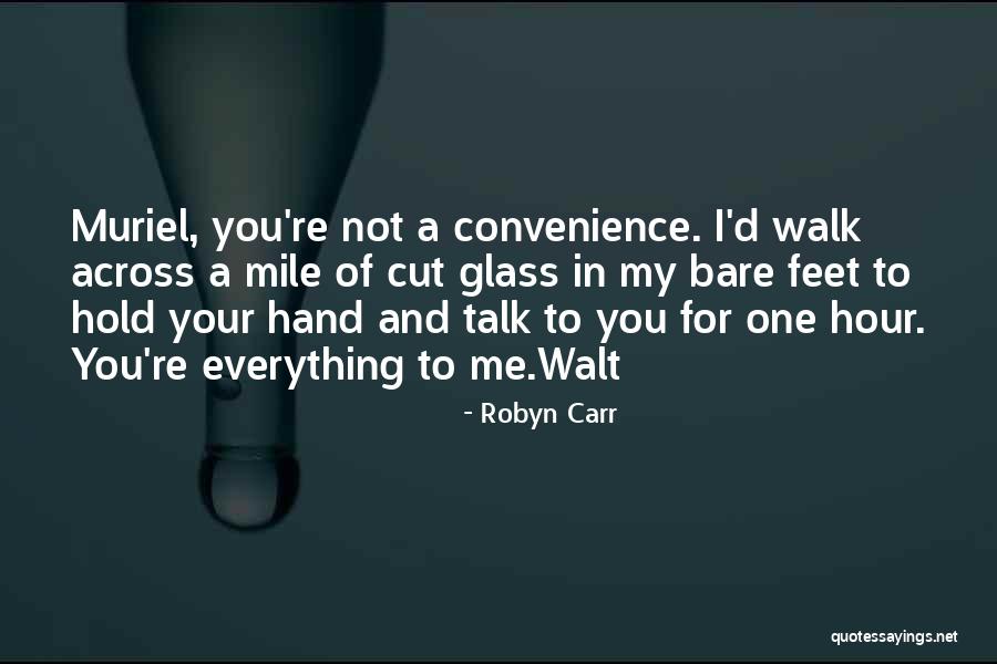 Hour Glass Quotes By Robyn Carr Hour Glass Quotes By Robyn Carr