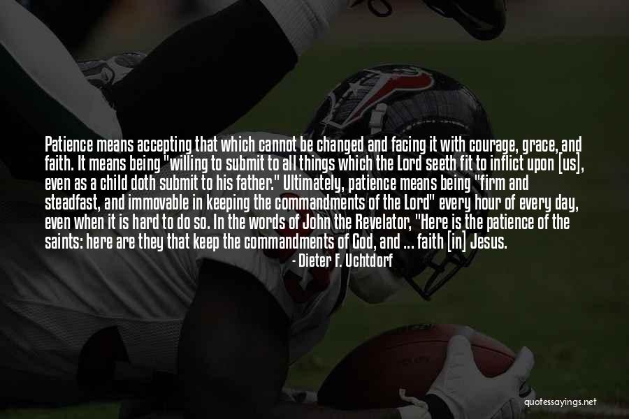 Hour That Changed Quotes By Dieter F. Uchtdorf Hour That Changed Quotes By Dieter F. Uchtdorf