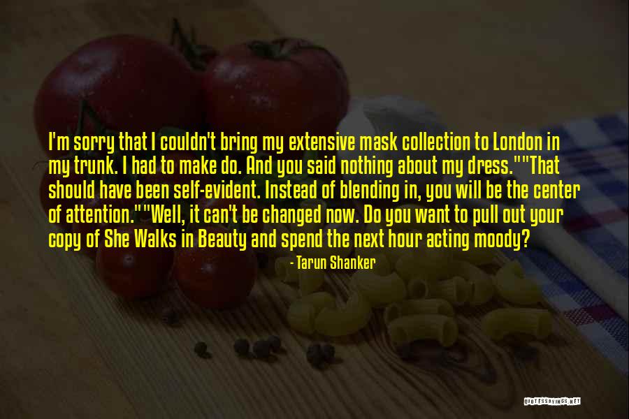 Hour That Changed Quotes By Tarun Shanker Hour That Changed Quotes By Tarun Shanker