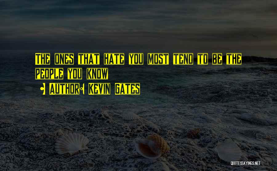 Hourat Et Vie Quotes By Kevin Gates