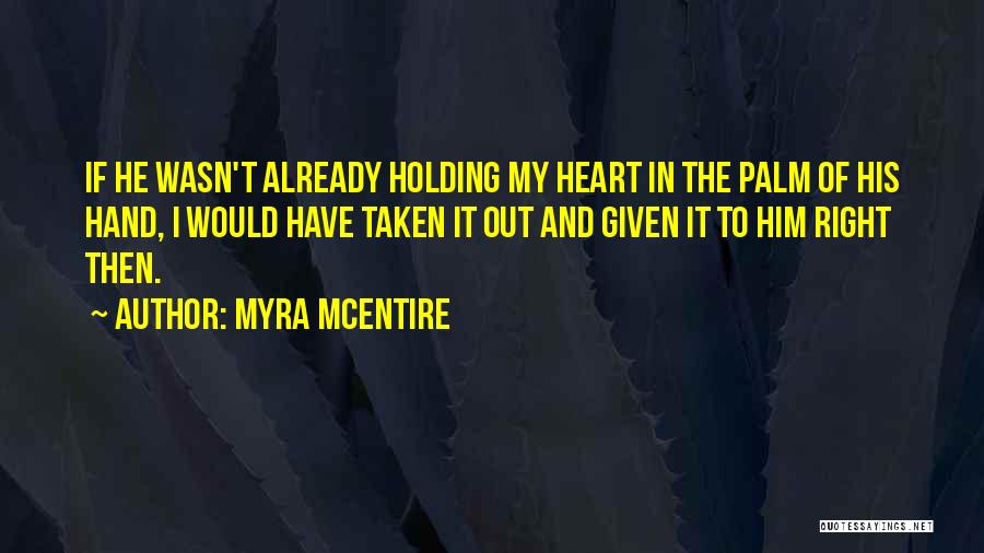 Hourglass Quotes By Myra McEntire