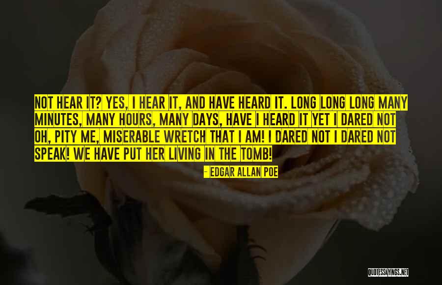 Hours And Minutes Quotes By Edgar Allan Poe Hours And Minutes Quotes By Edgar Allan Poe
