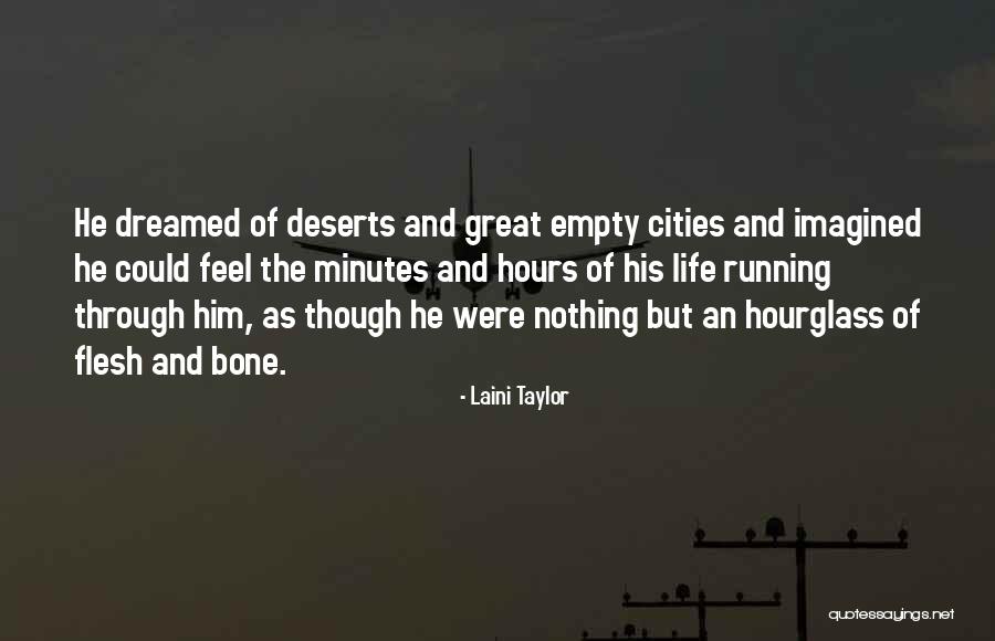 Hours And Minutes Quotes By Laini Taylor Hours And Minutes Quotes By Laini Taylor