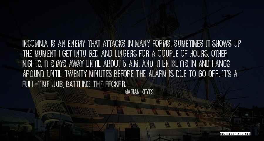 Hours And Minutes Quotes By Marian Keyes Hours And Minutes Quotes By Marian Keyes