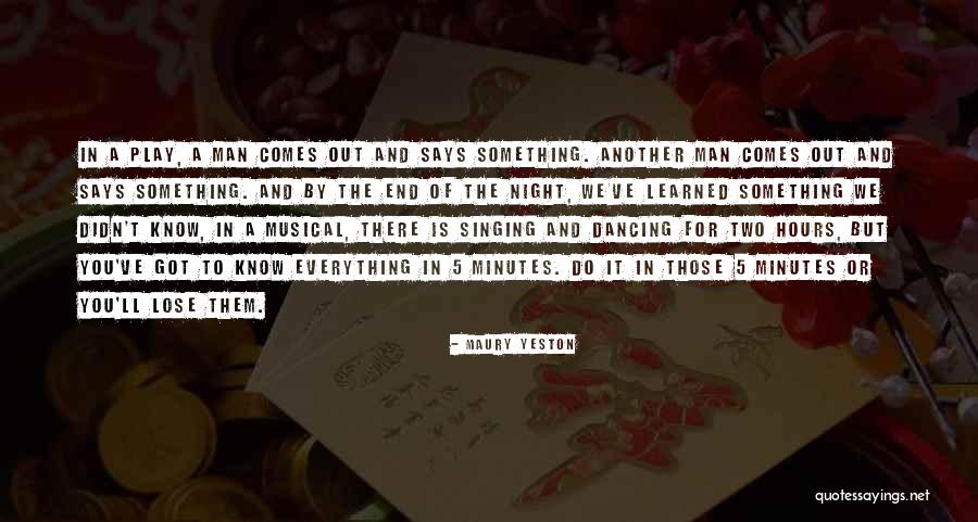 Hours And Minutes Quotes By Maury Yeston Hours And Minutes Quotes By Maury Yeston