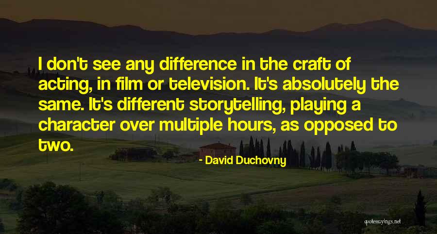 Hours Film Quotes By David Duchovny Hours Film Quotes By David Duchovny