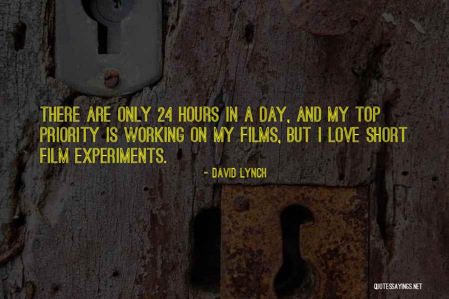 Hours Film Quotes By David Lynch Hours Film Quotes By David Lynch