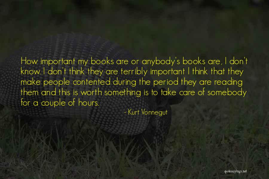 Hours Important Quotes By Kurt Vonnegut Hours Important Quotes By Kurt Vonnegut