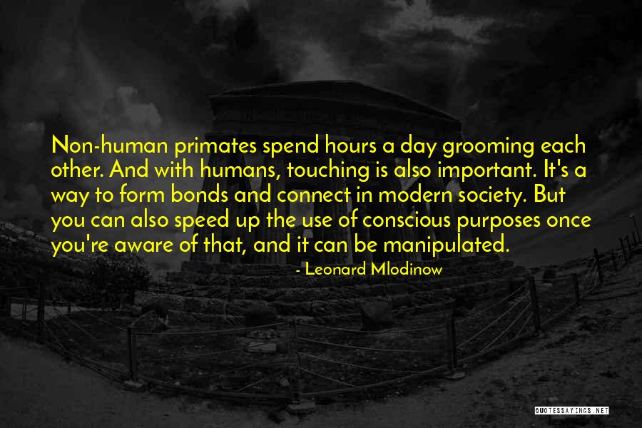 Hours Important Quotes By Leonard Mlodinow Hours Important Quotes By Leonard Mlodinow