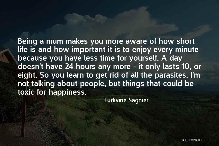 Hours Important Quotes By Ludivine Sagnier Hours Important Quotes By Ludivine Sagnier