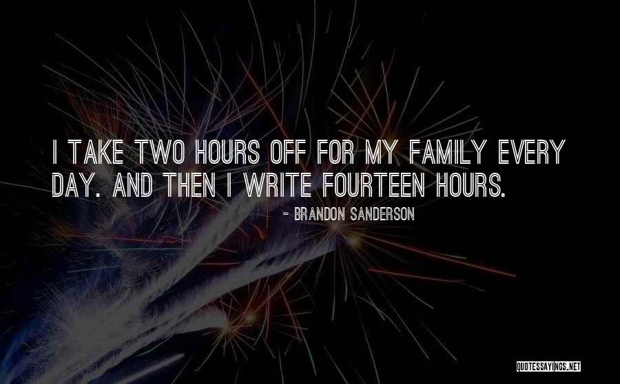 Hours Quotes By Brandon Sanderson Hours Quotes By Brandon Sanderson