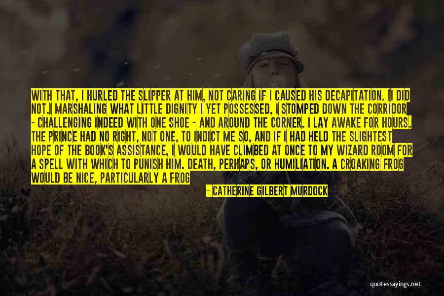 Hours Quotes By Catherine Gilbert Murdock Hours Quotes By Catherine Gilbert Murdock