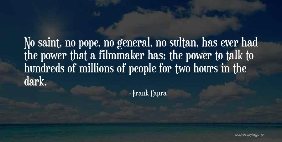 Hours Quotes By Frank Capra Hours Quotes By Frank Capra