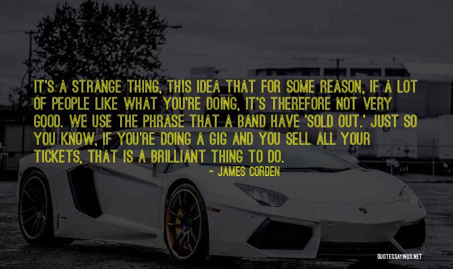 Hoursay Quotes By James Corden Hoursay Quotes By James Corden