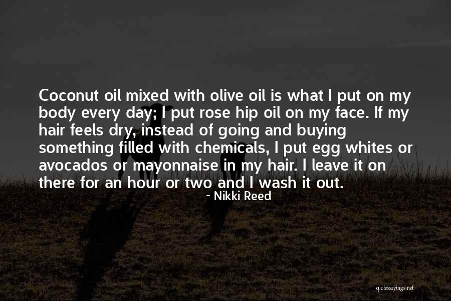 Hoursay Quotes By Nikki Reed Hoursay Quotes By Nikki Reed