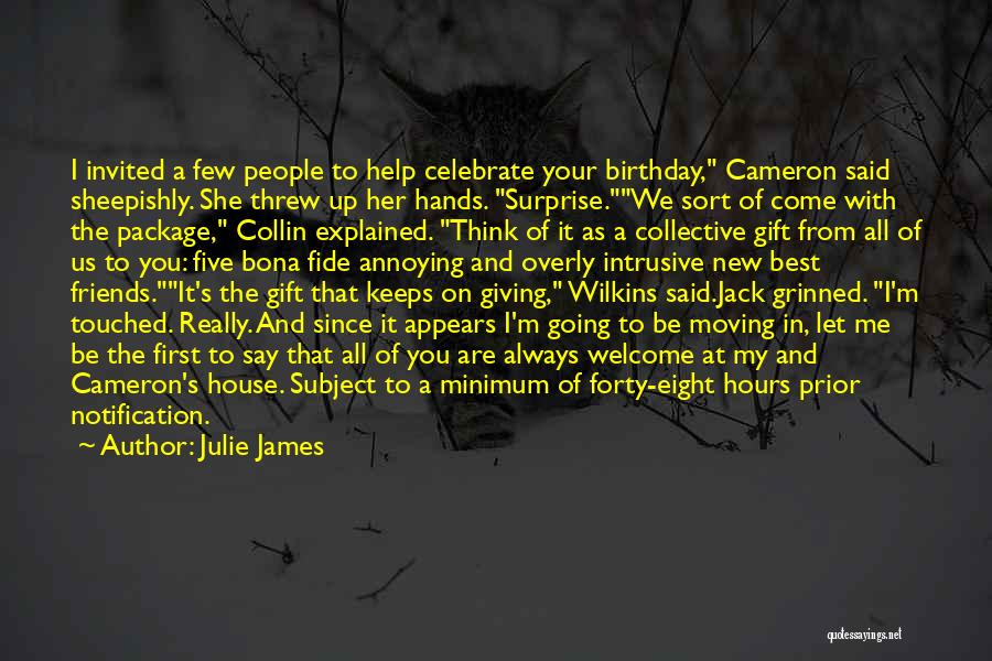 House And Cameron Quotes By Julie James