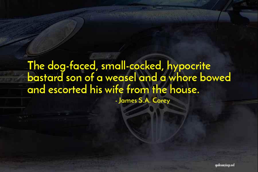 House And Quotes By James S.A. Corey