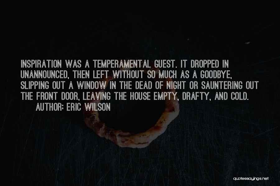 House And Wilson Quotes By Eric Wilson