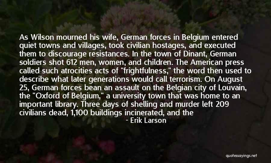 House And Wilson Quotes By Erik Larson House And Wilson Quotes By Erik Larson
