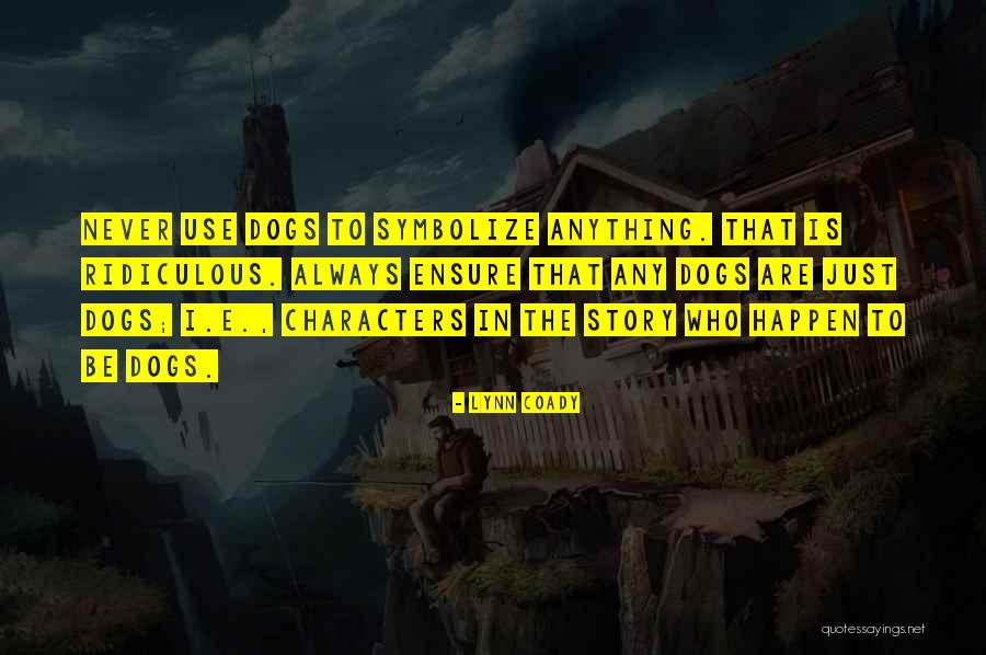 House Being Broken Into Quotes By Lynn Coady House Being Broken Into Quotes By Lynn Coady