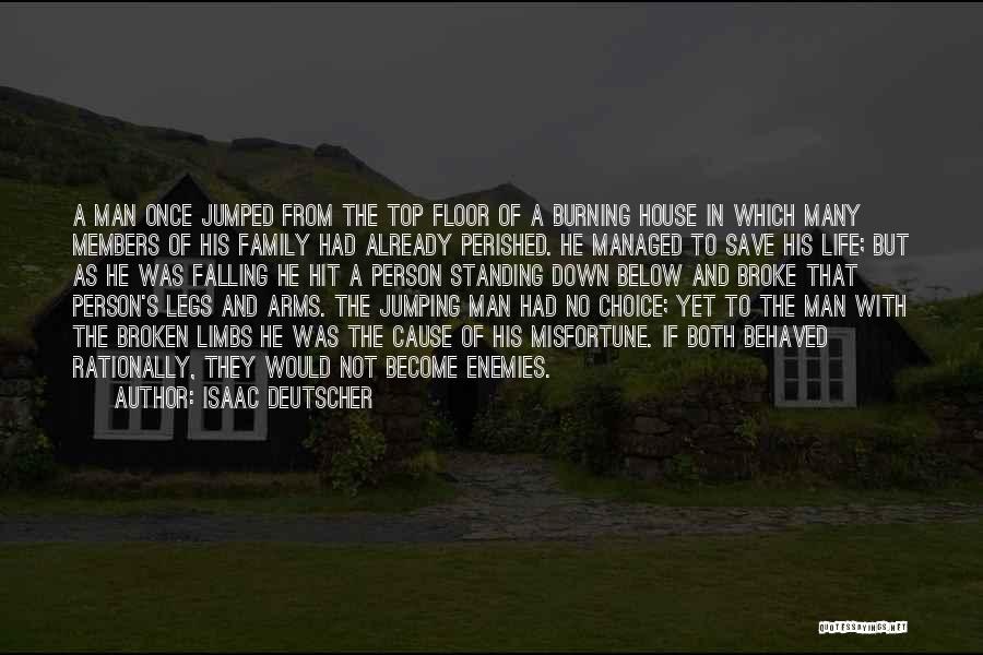 House Broken Quotes By Isaac Deutscher