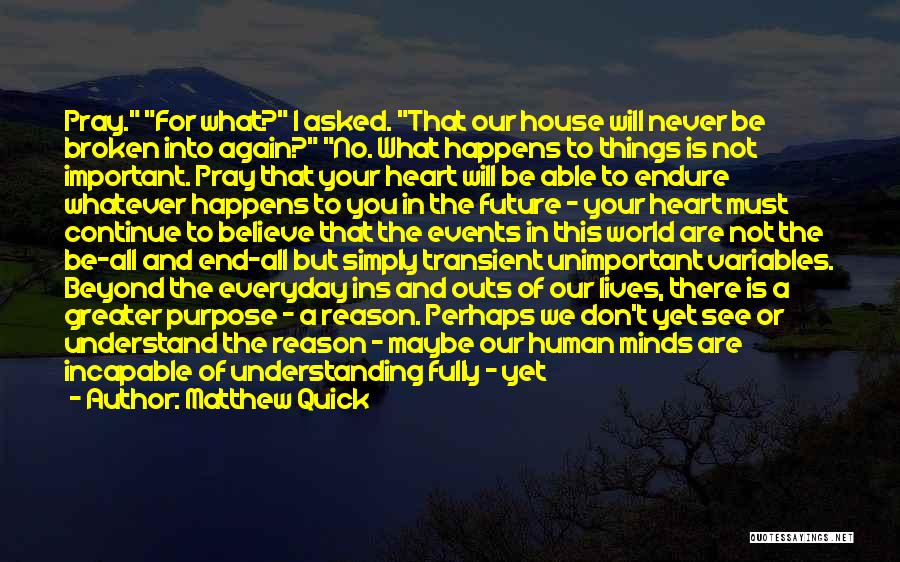 House Broken Quotes By Matthew Quick