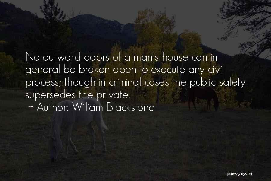 House Broken Quotes By William Blackstone