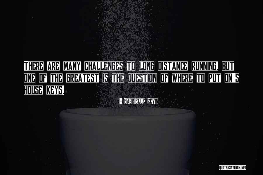 House But Quotes By Gabrielle Zevin House But Quotes By Gabrielle Zevin