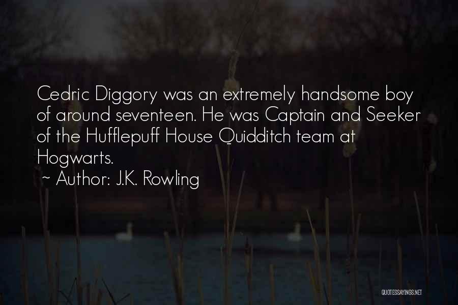 House Captain Quotes By J.K. Rowling