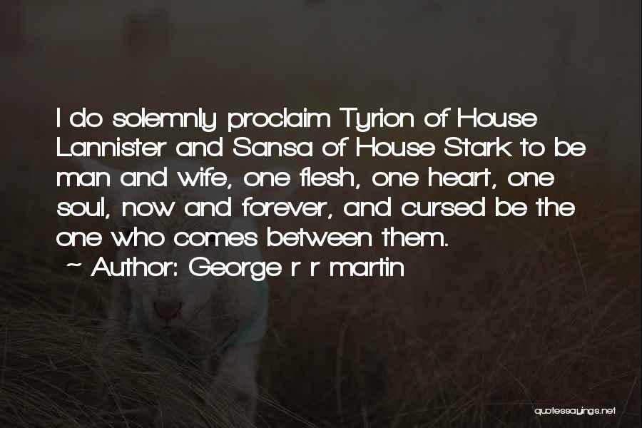 House Cursed Quotes By George R R Martin