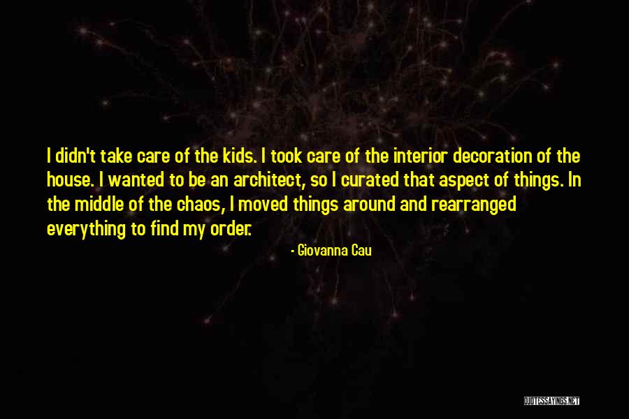 House Decoration Quotes By Giovanna Cau House Decoration Quotes By Giovanna Cau