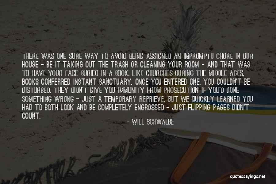 House Flipping Quotes By Will Schwalbe